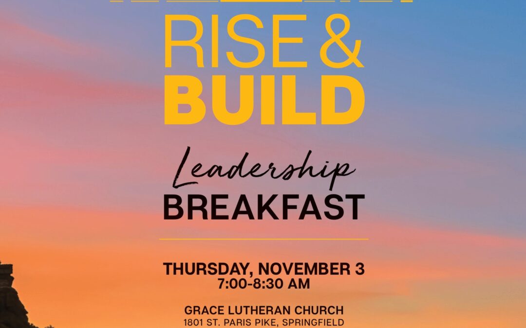 Register Today: “Rise and Build” Leadership Breakfast